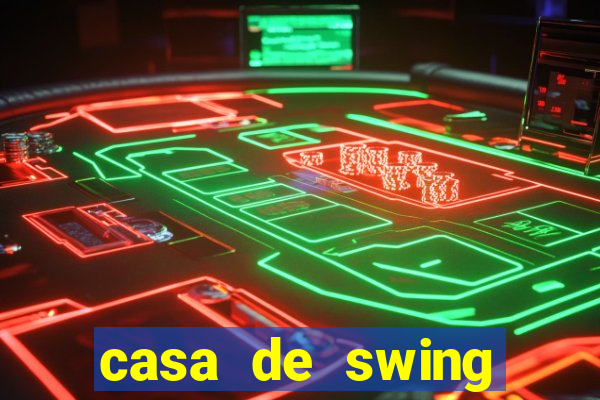 casa de swing salvador bahia